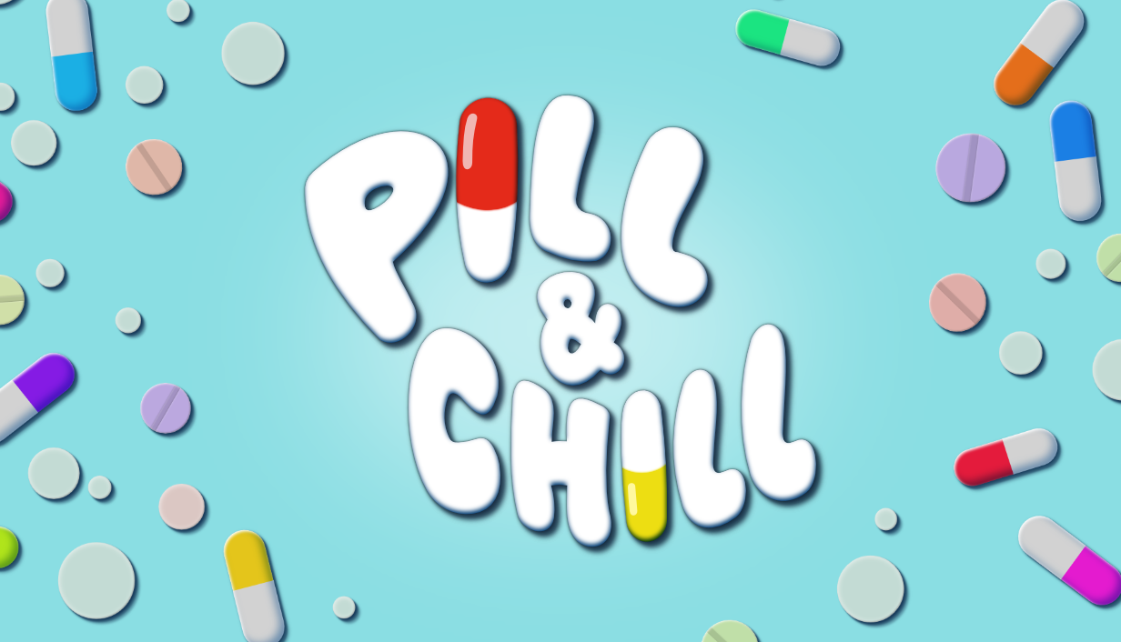 Pill & Chill capsule art with colorful capsules and tablets